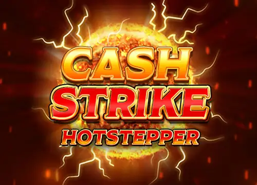 Cash Strike Hotstepper placeholder