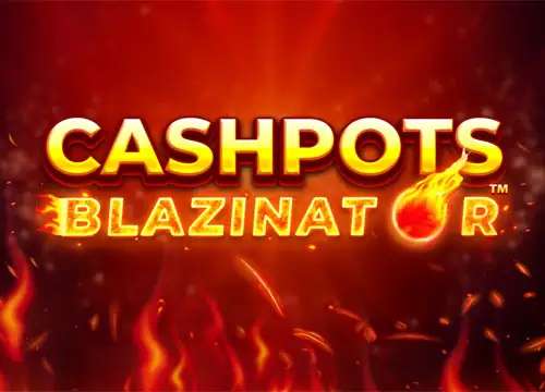 Cashpots Blazinator placeholder