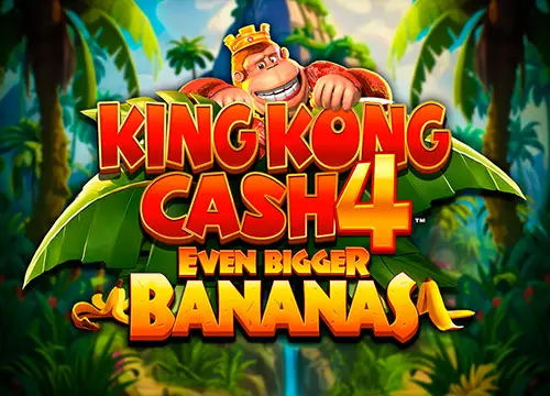 King kong cash even bigger bananas 4 - undefined