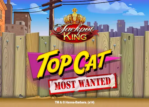 Top Cat: Most Wanted Jackpot King