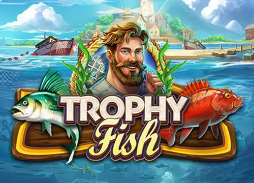 Trophy Fish - undefined