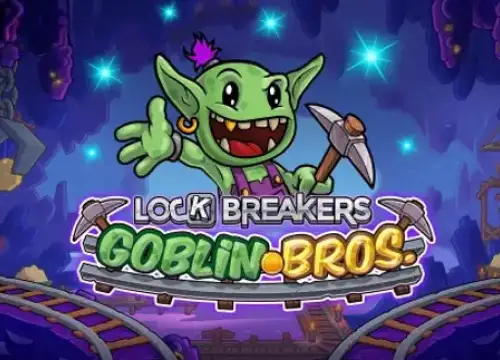 Lock Breakers – Goblin Bros. - undefined