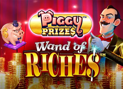 Piggy Prizes Wand of Riches
