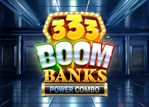 333 Boom Banks POWER COMBO placeholder
