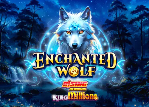 Enchanted Wolf Rising Rewards King Millions - undefined