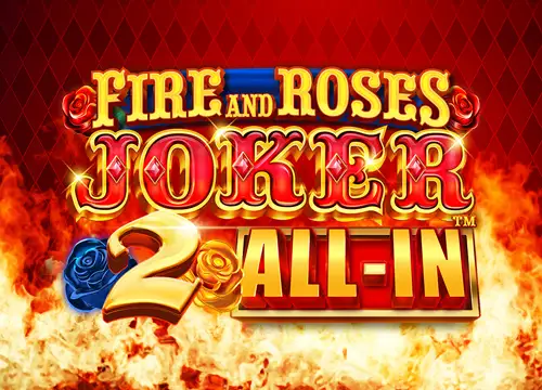 Fire and Roses Joker 2 All-In placeholder