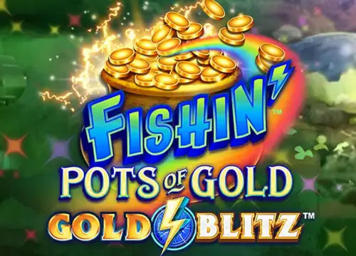 Fishin' Pots of Gold: Gold Blitz placeholder