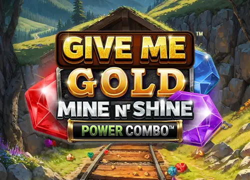 Give Me Gold: Mine n' Shine POWER COMBO - undefined
