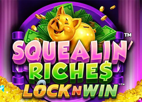 Squealin' Riches placeholder