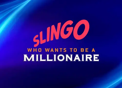 Slingo Who Wants to be a Millionaire?