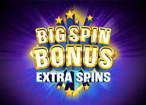 Big Spin Bonus Extra Spins