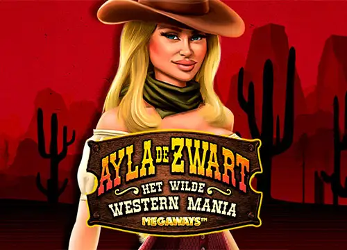 Ayla De Zwart Het Wilde Western Mania Megaways