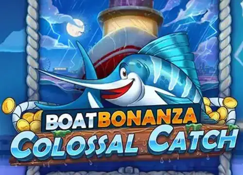 Boat Bonanza Colossal Catch placeholder