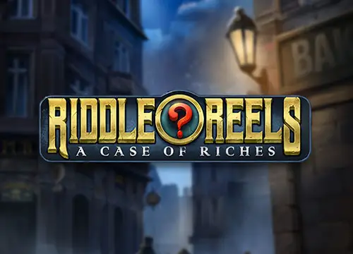 Riddle Reels - A Case of Riches placeholder