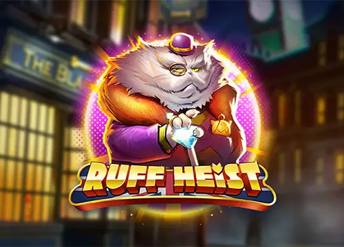 Ruff Heist placeholder