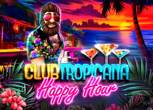 Club Tropicana – Happy Hour - undefined