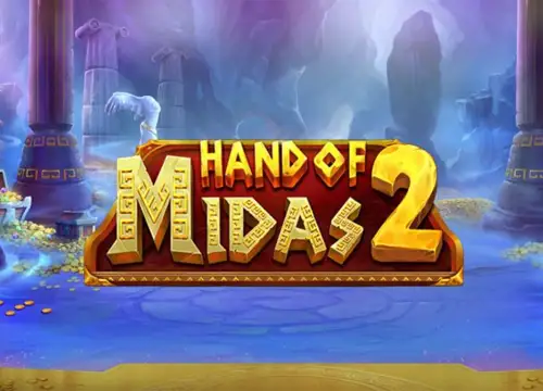 Hand of Midas 2 placeholder