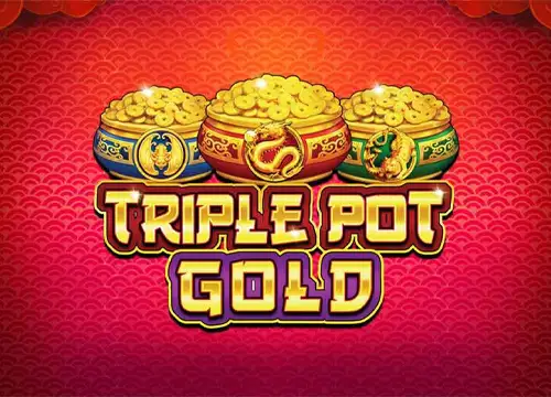 Triple Pot Gold