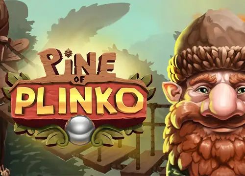 Pine of Plinko - undefined
