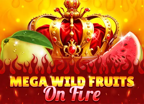 Mega Wild Fruits - On Fire - undefined