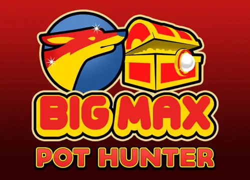 Big Max Pot Hunter placeholder